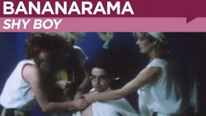 Bananarama - Shy Boy (OFFICIAL MUSIC VIDEO)